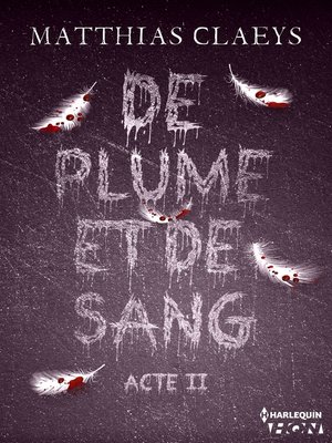 cover image of De plume et de sang--Acte II